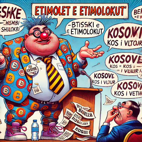 BISEDË PËR SHARLATANËT TELEVIZIVË TË ETIMOLOGJISË VULGARE